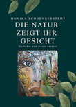 Die Natur zeigt ihr Gesicht